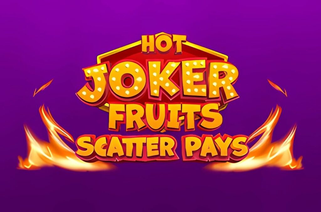 Hot Joker Fruits Scatter Pays Slot