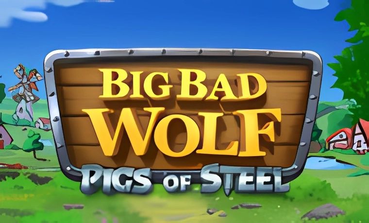 Big Bad Wolf: Pigs of Steel Slot