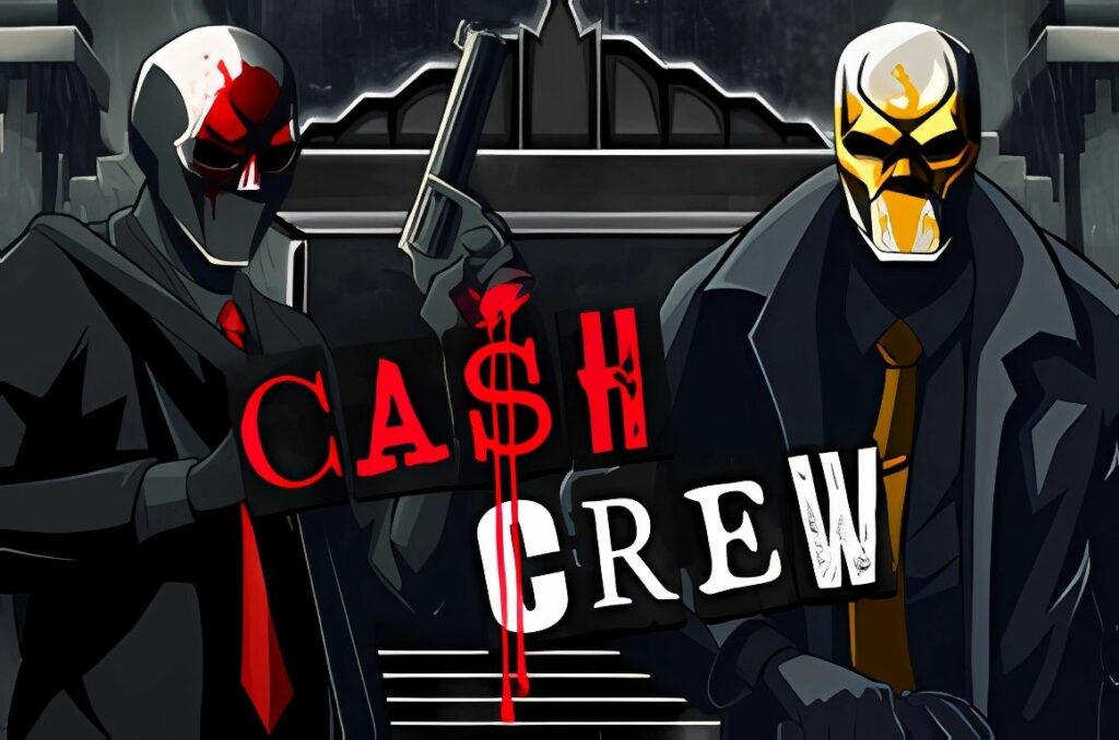 Cash Crew Slot