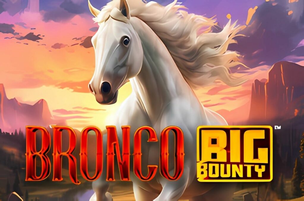 Bronco Big Bounty Slot