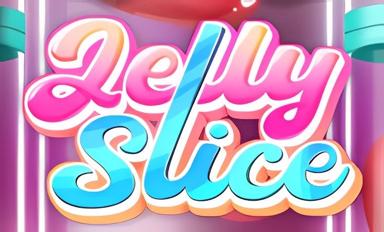 Jelly Slice Slot