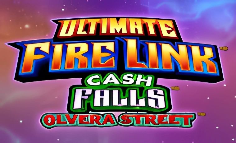 Ultimate Fire Link Cash Falls Olvera Street Slot