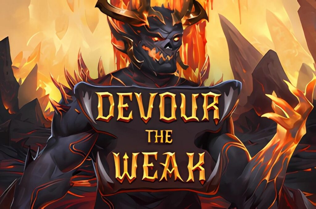 Devour the Weak Slot