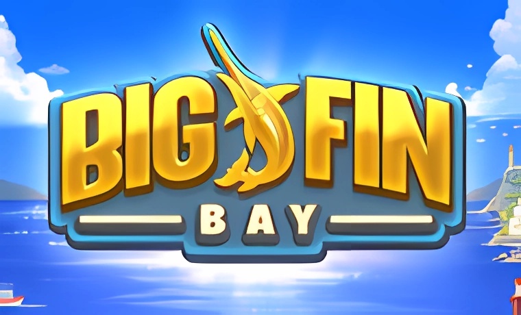 Big Fin Bay Slot