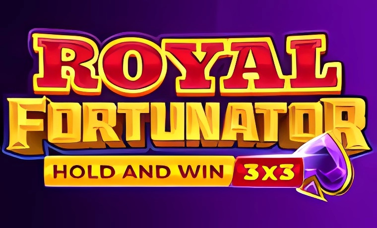 Royal Fortunator: Hold and Win Slot