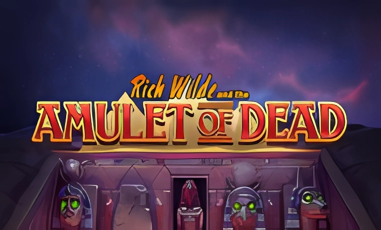 Rich Wilde and the Amulet of the Dead Slot