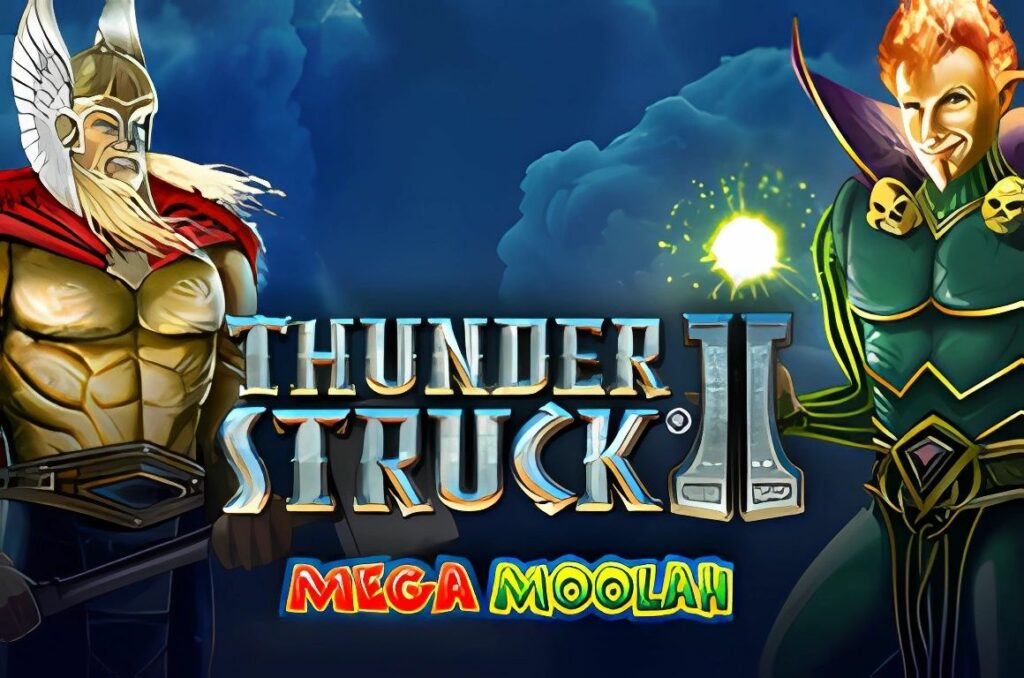 Thunderstruck 2 Mega Moolah Slot