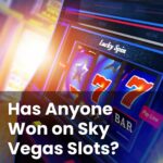 Has Anyone Won On Sky Vegas?