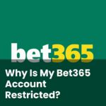 Bet365 Account Restricted