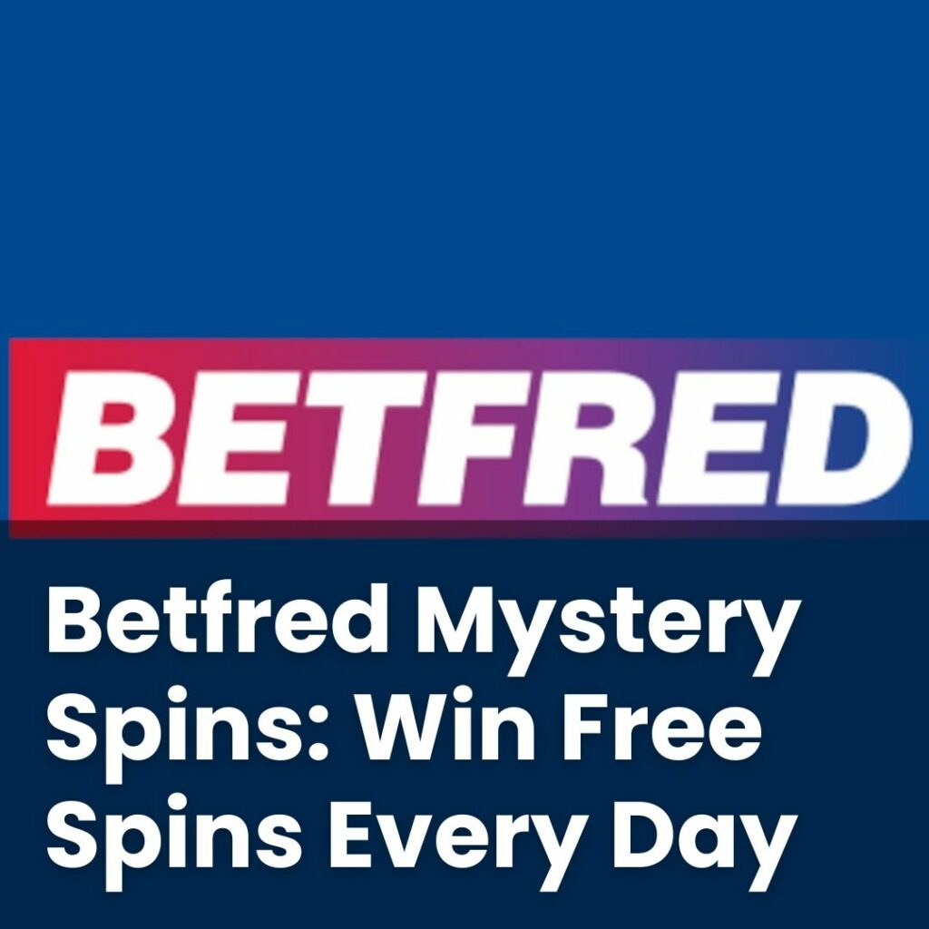 Betfred Mystery Spins