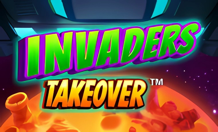 Invaders Takeover Slot