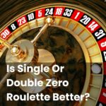 Is Single Or Double Zero Roulette Better?